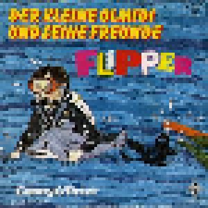 Cover - Kleine Olmidi Und Seine Freunde, Der: Flipper