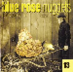 Cover - Dan Kibler: Blue Rose Nuggets 13