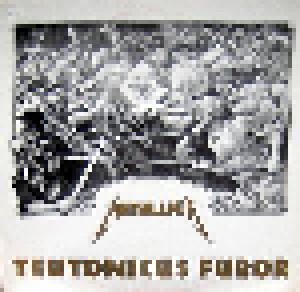 Metallica: Teutonicus Furor (LP) - Bild 1