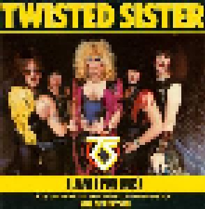 Cover - Twisted Sister: I Am (I'm Me)