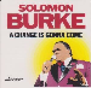 Solomon Burke: A Change Is Gonna Come (CD) - Bild 1