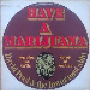 David Peel & The Lower East Side: Have A Marijuana (LP) - Bild 1