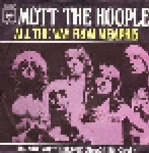 Cover - Mott The Hoople: All The Way From Memphis