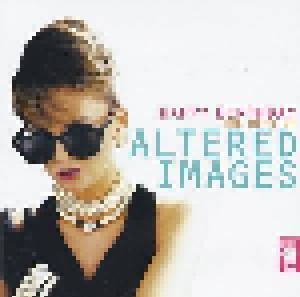 Altered Images: Happy Birthday - The Best Of Altered Images (2-CD) - Bild 1