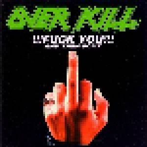 Overkill: !!!Fuck You!!! And Then Some (CD) - Bild 1