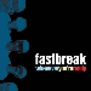 Fastbreak: Whenever You're Ready - Cover