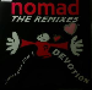 Nomad: (I Wanna Give You) Devotion (12") - Bild 1