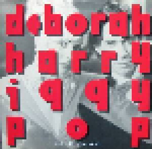 Deborah Harry & Iggy Pop + Thompson Twins: Well, Did You Evah! (Split-12") - Bild 1