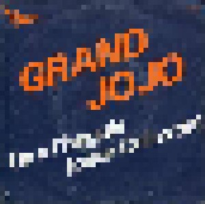 Grand Jojo: On A L'beguin (Pour Celestin) (7") - Bild 1