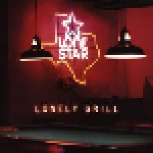 Lonestar: Lonely Grill (CD) - Bild 1