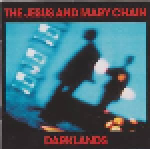 The Jesus And Mary Chain: Darklands (CD) - Bild 1