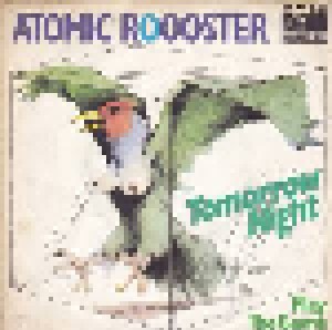 Atomic Rooster: Tomorrow Night (7") - Bild 1