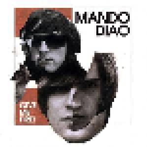 Mando Diao: Give Me Fire! (CD) - Bild 1