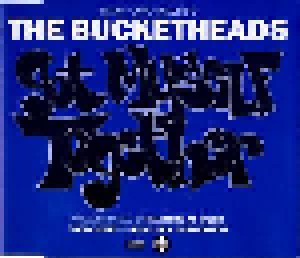 Cover - Bucketheads, The: Got Myself Together