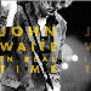 Cover - John Waite: In Real Time