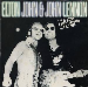 Elton John Band Feat. John Lennon And The Muscle Shoals Horns: Live 28th November 1974 (LP) - Bild 1