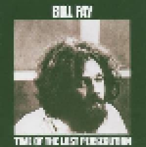 Bill Fay: Time Of The Last Persecution (CD) - Bild 2