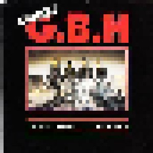 Charged G.B.H: The Clay Years 1981 To 1984 (CD) - Bild 1