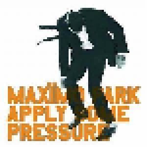 Maxïmo Park: Apply Some Pressure (10") - Bild 1
