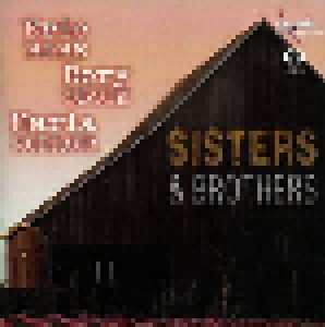 Cover - Eric Bibb, Rory Block & Maria Muldaur: Sisters & Brothers