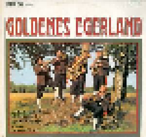 Eghalanda Blasmusik: Goldenes Egerland (LP) - Bild 1