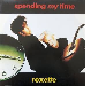 Roxette: Spending My Time (12") - Bild 1