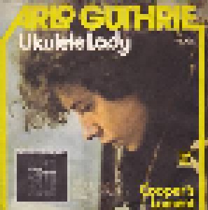 Arlo Guthrie: Ukulele Lady (7") - Bild 3