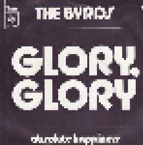 The Byrds: Glory, Glory (7") - Bild 1
