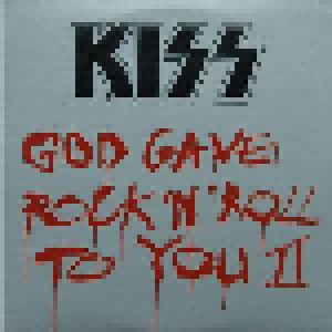 KISS: God Gave Rock & Roll To You II (Promo-Single-CD) - Bild 1