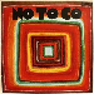 No To Co: No To Co (LP) - Bild 1