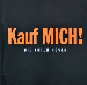 Cover - Toten Hosen, Die: Kauf MICH!