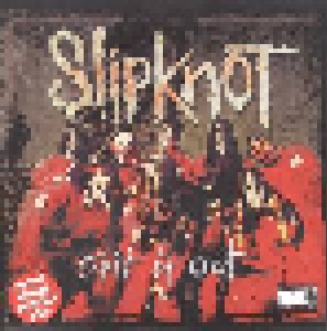 Slipknot: Spit It Out (7") - Bild 1