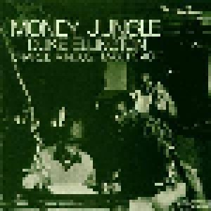 Duke Ellington, Charles Mingus & Max Roach: Money Jungle (CD) - Bild 1
