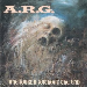 A.R.G.: One World Without The End (CD) - Bild 1