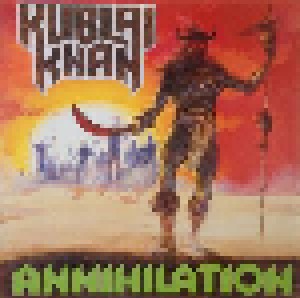 Kublai Khan: Annihilation (LP) - Bild 1