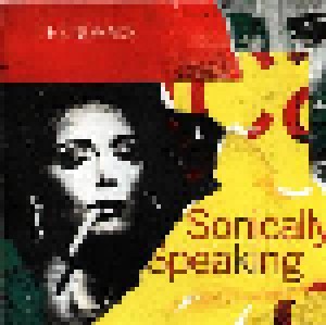 The Nomads: Sonically Speaking (CD) - Bild 1