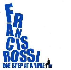 Francis Rossi: One Step At A Time (CD) - Bild 1