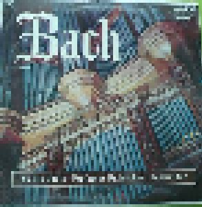 Johann Sebastian Bach: Toccata Und Fuge In D-Moll BWV 565 (LP) - Bild 1