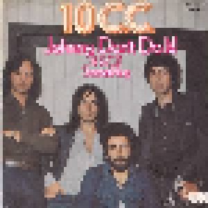 Cover - 10cc: Johnny, Don't Do It!