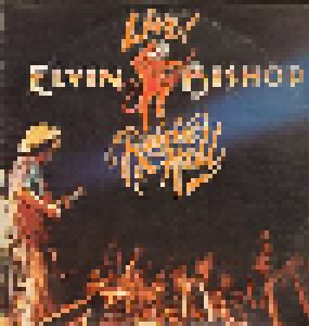 Elvin Bishop: Live! Raisin' Hell (2-LP) - Bild 1