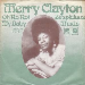 Merry Clayton: Oh No,Not My Baby (7") - Bild 1