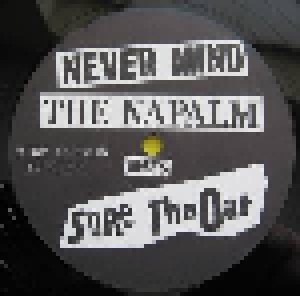 Sore Throat: Never Mind The Napalm Here's Sore Throat (LP) - Bild 3