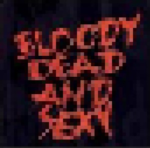 Bloody, Dead And Sexy: Paint It Red (CD) - Bild 1