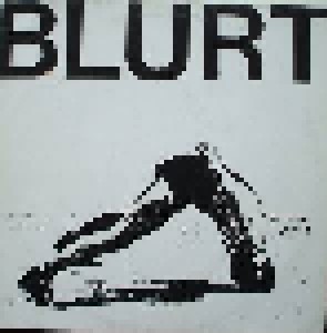 Blurt: Blurt (LP) - Bild 1