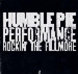 Humble Pie: Performance Rockin' The Fillmore (CD) - Bild 1