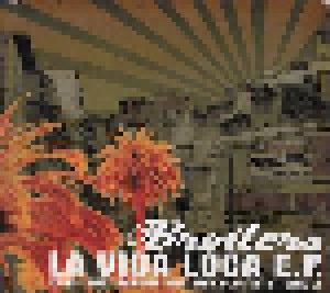 Broilers: La Vida Loca E.P. (Mini-CD / EP) - Bild 1