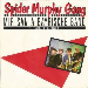 Cover - Spider Murphy Gang: Mir San A Bayrische Band