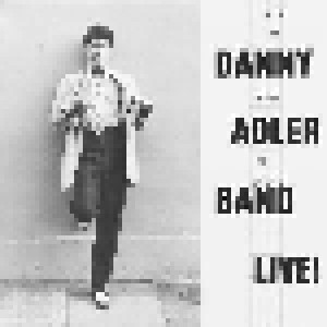 Danny Adler Band: Live! (LP) - Bild 1