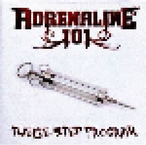 Cover - Adrenalin 101: Twelve Step Program