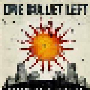 Cover - One Bullet Left: Armageddon Sunrise